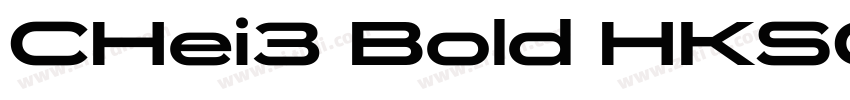 CHei3 Bold HKSCS U字体转换